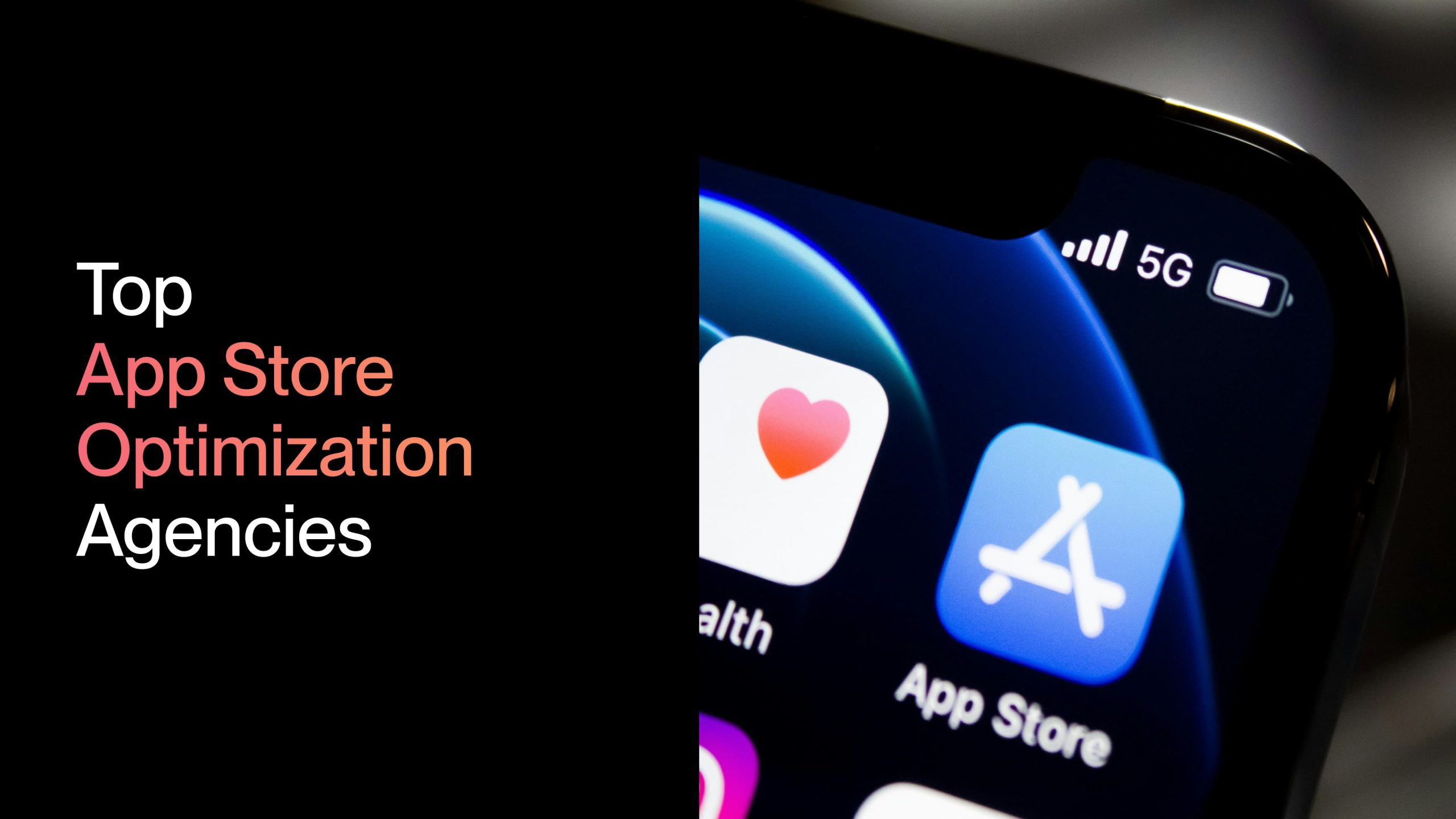 Top 11 App Store Optimization (ASO) Companies for 2025