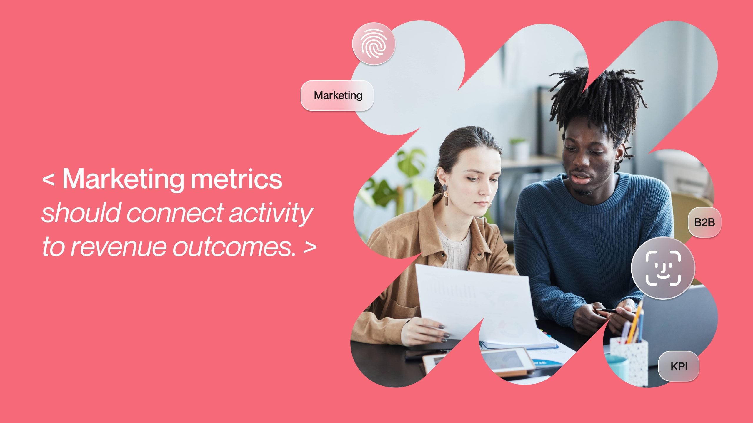 11 Examples of B2B Marketing KPIs & Metrics Worth Tracking