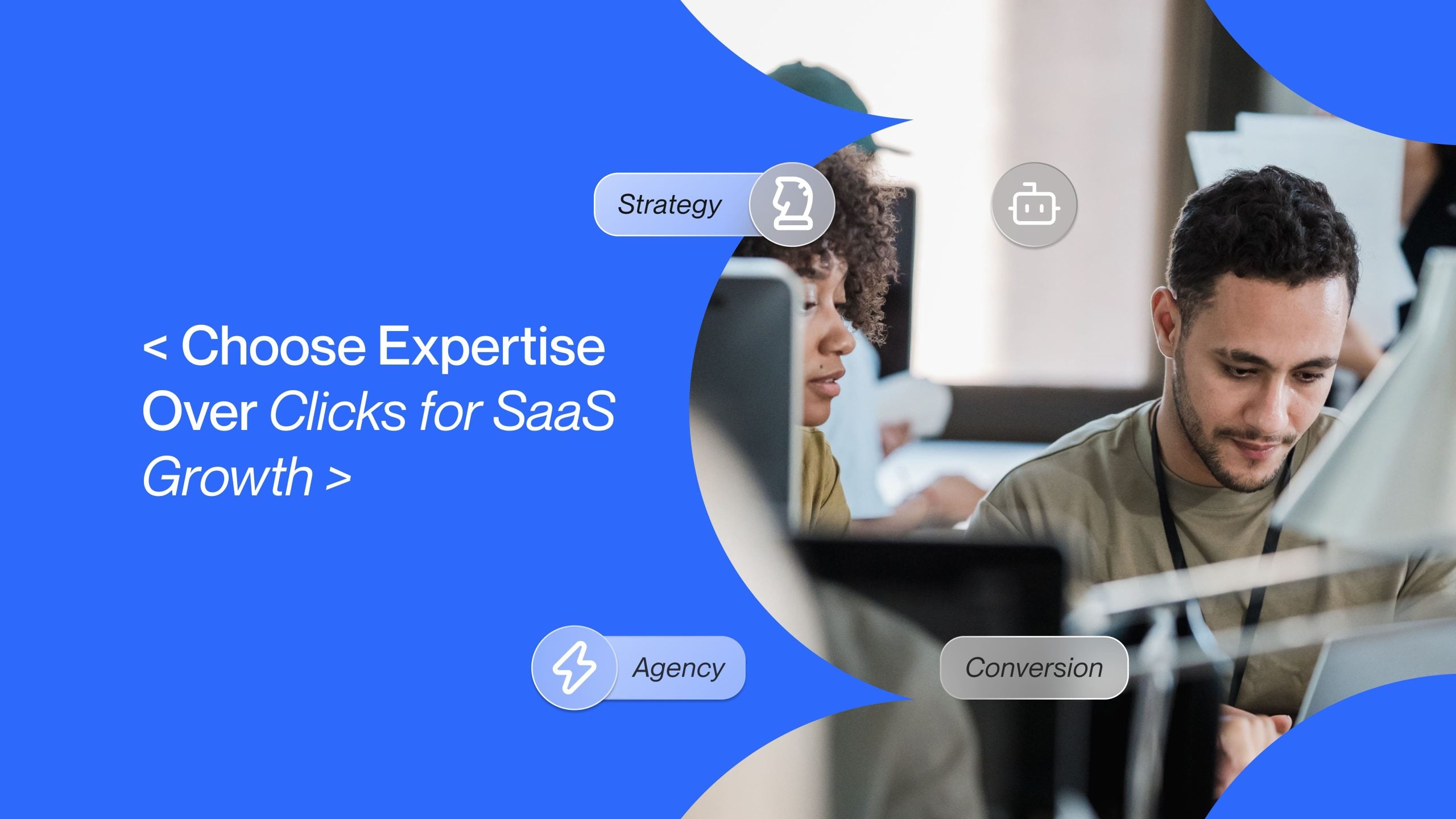 SaaS PPC Agency: How to Choose the Right One + Top Companies